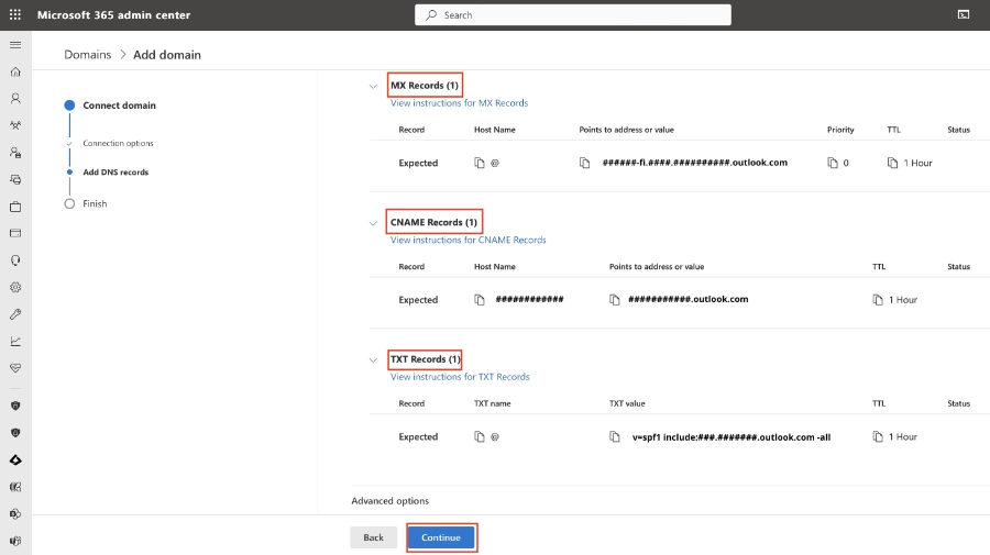 Kopioi Microsoftin DNS-tietueet itsellesi ylös. Ne lisätään webhotelliisi, jotta voit liittää verkkotunnuksesi Microsoftin palveluihin.